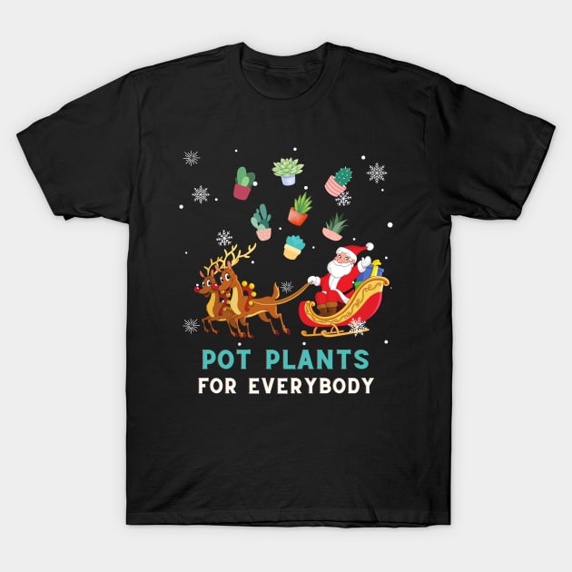 Pot Plants For Everybody T-Shirt by sarahwainwright